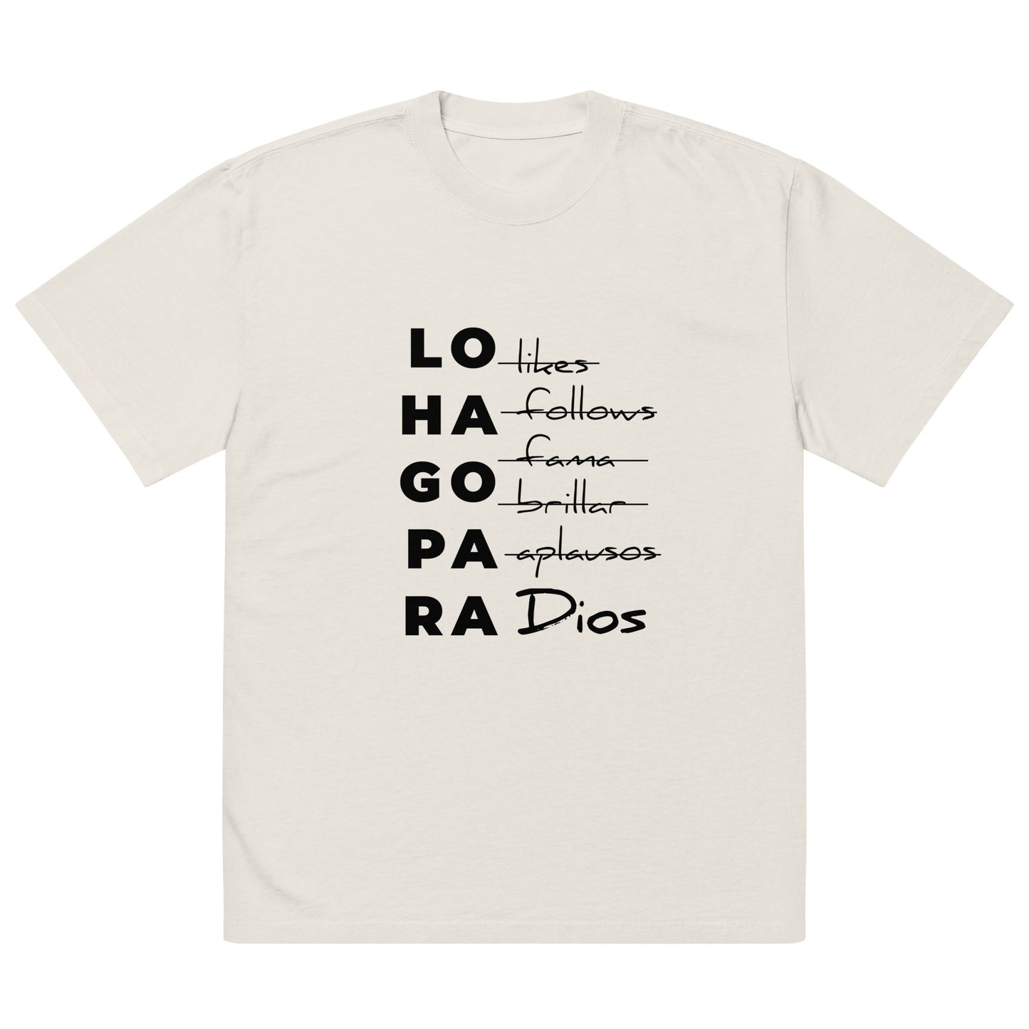 LO HAGO PARA DIOS | OVERSIZED T-SHIRT | UNISEX