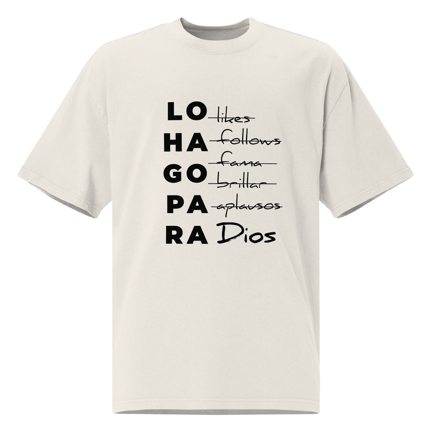 LO HAGO PARA DIOS | OVERSIZED T-SHIRT | UNISEX