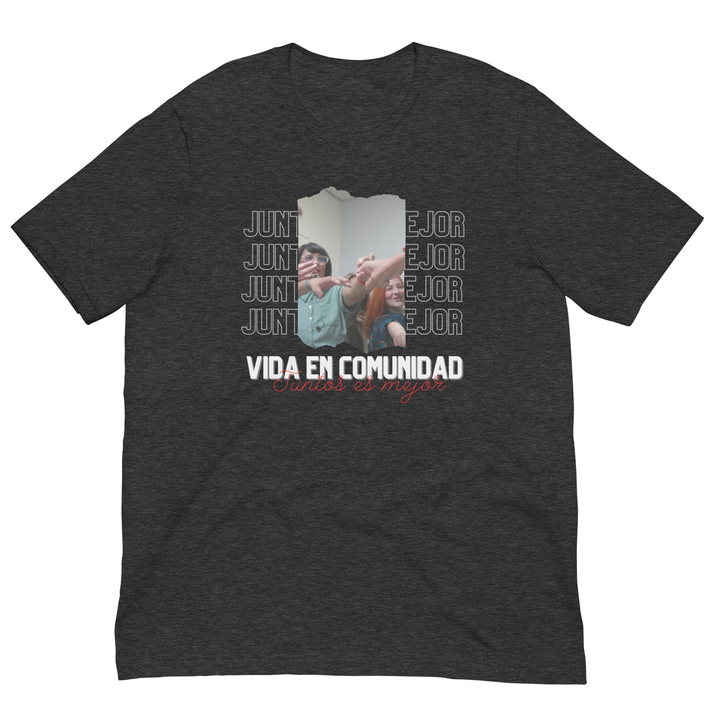 IGLESIA THEOPOLIS COLLAB | JUNTOS ES MEJOR | UNISEX T-SHIRT